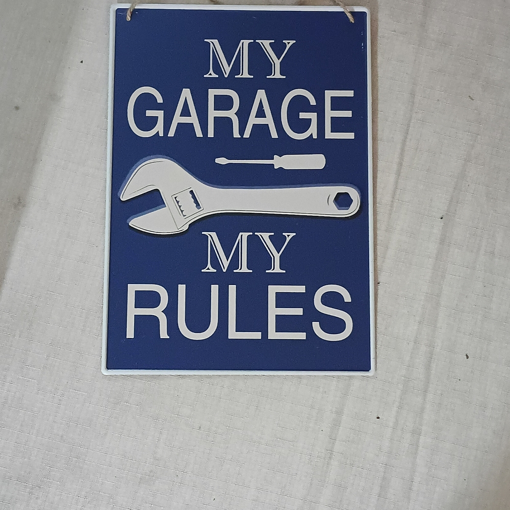 8 x 12 Blue and White Garage Sign My Garage My Rules
